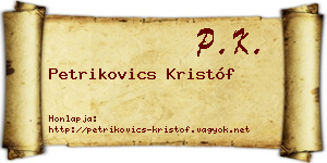Petrikovics Kristóf névjegykártya